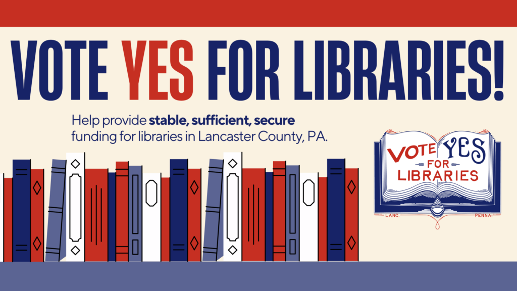 Vote YES for libraries this November 3rd.